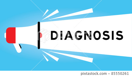 Color megphone icon with word diagnosis in white banner on blue background Color megphone icon with word diagnosis in white banner on blue background 85550261
