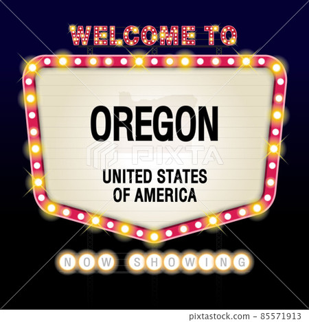 The Sign United states of America with message, Oregon and map on Showtime Sign Theatre Background vector art image illustration. The Sign United states of America with message, Oregon and map on Showtime Sign Theatre Background vector art image illustration. 85571913