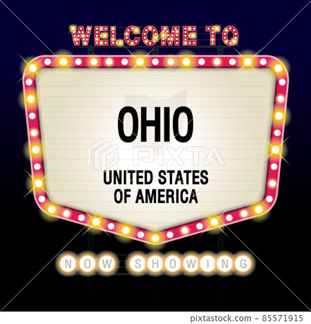 The Sign United states of America with message, Ohio and map on Showtime Sign Theatre Background vector art image illustration. 85571915