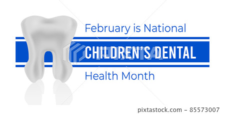 National Dental Health Month for Children. Vector illustration on white National Dental Health Month for Children. Vector illustration on white 85573007