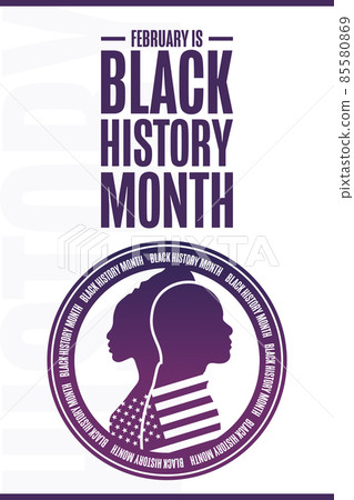 February is Black History Month. Holiday concept. Template for background, banner, card, poster with February is Black History Month. Holiday concept. Template for background, banner, card, poster with 85580869