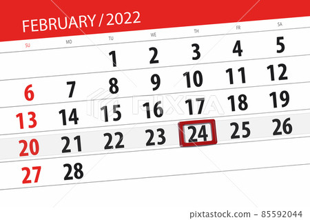 Calendar planner for the month february 2022, deadline day, 24, thursday 85592044