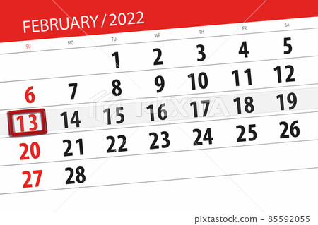 Calendar planner for the month february 2022, deadline day, 13, sunday 85592055