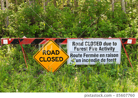A road closed due to fire activity sign A road closed due to fire activity sign 85607760