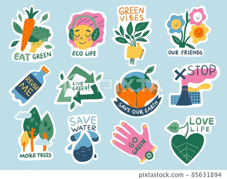 Ecology stickers. Green lifestyle. Eco and nature saving. Slogan and environment elements. Doodle style. Vegan eating. Stop pollution. Waste recycle. Vector Planet friendly labels set 85631894