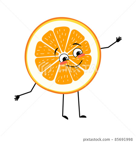 Orange character with happy emotions, face, smile, eyes, arms and legs. Citrus slice person with joyful expression, fruit emoticon 85691998