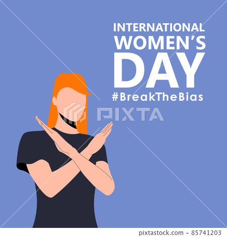 International womens day. 8th march. Poster with beautiful woman with cross arms. Hashtag BreakTheBias campaign. Vector illustration in flat style for web, banner, social networks. Eps 10. 85741203