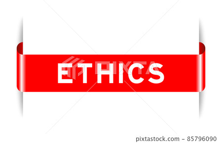 Red color inserted label banner with word ethics on white background Red color inserted label banner with word ethics on white background 85796090