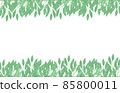 Green leafy border frame on white background Green leafy border frame on white background 85800011