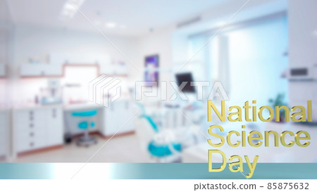 The national science day gold text on lab background for sci concept 3d rendering The national science day gold text on lab background for sci concept 3d rendering 85875632