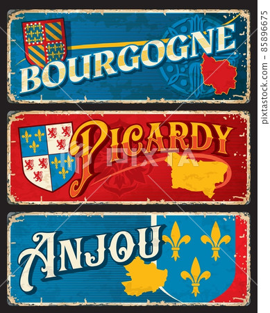 Bourgogne, Picardy and Anjou regions of France, vector vintage cards and stickers. French provinces tin signs or metal plates with landmarks, region maps and national emblems of France 85896675