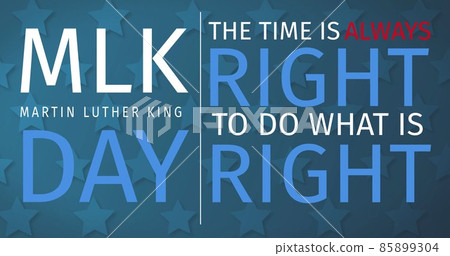 Digital composite image of martin luther king day text with phrase on blue stars background 85899304
