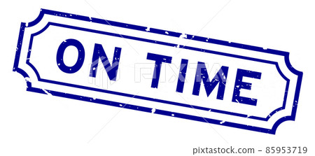 Grunge blue on time word square rubber seal stamp on white background 85953719