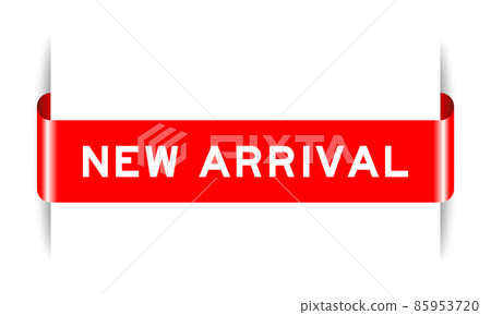 Red color inserted label banner with word new arrival on white background Red color inserted label banner with word new arrival on white background 85953720