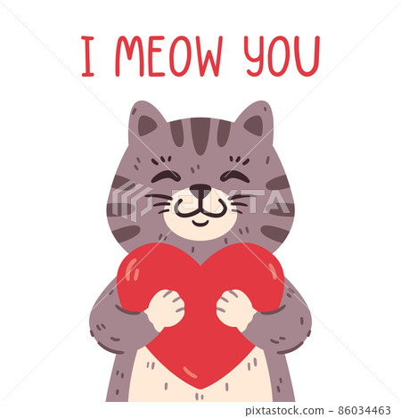 Cute cat holding heart. I meow you greeting card for saint valentine day, 14 February. Sweet domestic animal in love. Vector illustration isolated on white background. Poster, flyers, invitation. 86034463