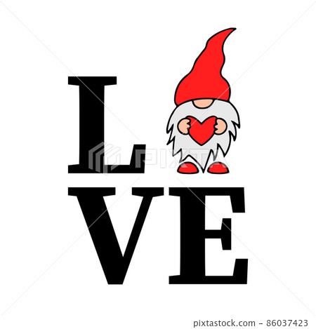 Word love with cute cartoon gnome holding heart. Vector template for Valentines card, flyer, banner, sticker, t-shirt, etc Word love with cute cartoon gnome holding heart. Vector template for Valentines card, flyer, banner, sticker, t-shirt, etc 86037423