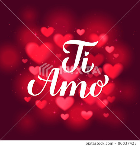 Ti Amo calligraphy hand lettering on red blurred hearts background. I Love You in Italian. Valentines day typography poster. Vector template for banner, postcard, greeting card, flyer, etc Ti Amo calligraphy hand lettering on red blurred hearts background. I Love You in Italian. Valentines day typography poster. Vector template for banner, postcard, greeting card, flyer, etc 86037425