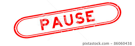 Grunge red pause word rubber seal stamp on white background 86060438