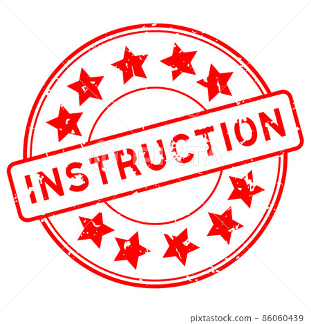 Grunge red instruction word with star icon round rubber seal stamp on white background 86060439
