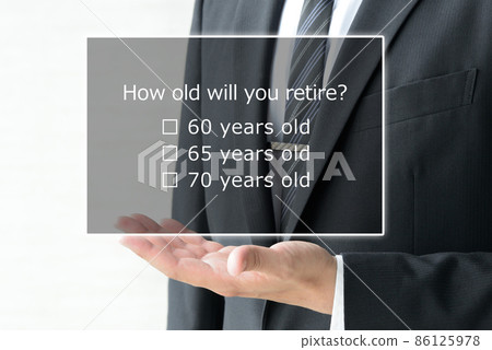 A businessman asking a question about how old he will be retired A businessman asking a question about how old he will be retired 86125978