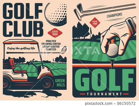 Golf sport vintage posters. Golf club tournament or championship, sport training center retro banners with flagstick on golf course, ball in player hand and golf cart, putter, iron and hybrid clubs 86150572
