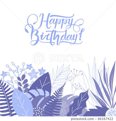 Happy birthday greeting card Happy birthday greeting card 86167422