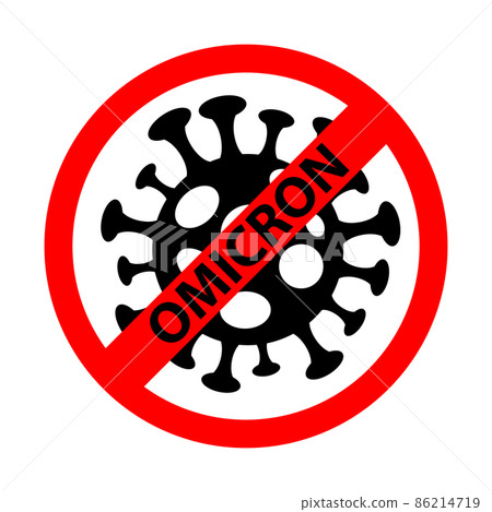 Omicron virus, new COVID-19 variant, STOP COVID-19 pandemic symbol, Novel corona virus disease 2019-nCoV, Abstract virus strain model Novel coronavirus Omicron is crossed out with red STOP sign 86214719