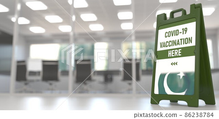 Coronavirus vaccination site signboard with flag of Pakistan. COVID-19 vaccination related 3D rendering Coronavirus vaccination site signboard with flag of Pakistan. COVID-19 vaccination related 3D rendering 86238784