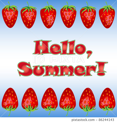 Hello summer card. Text with pink strawberries. Cute strawberry pattern. Summer fruit illustration. Summer fruits banner and flyer Hello summer card. Text with pink strawberries. Cute strawberry pattern. Summer fruit illustration. Summer fruits banner and flyer 86244143