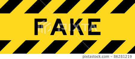 Yellow and black color with line striped label banner with word fake 86281219