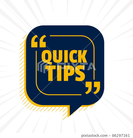 Quick helpful tips advice on white background Quick helpful tips advice on white background 86297161