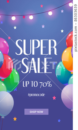 Super sale banner with balloons and stars Super sale banner with balloons and stars 86303639