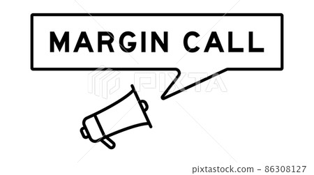 Megaphone icon with speech bubble in word margin call on white background Megaphone icon with speech bubble in word margin call on white background 86308127