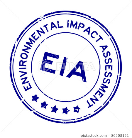 Grunge blue EIA Environmental Impact Assessment word round rubber seal stamp on white background 86308131