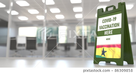 Flag of Ghana on a COVID-19 vaccination centre signboard, 3D rendering 86309858