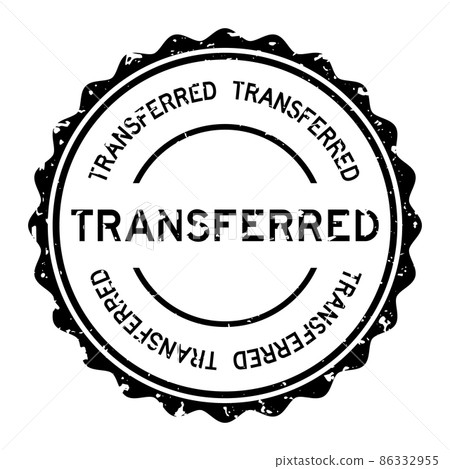 Grunge black transferred word round rubber seal stamp on white background 86332955