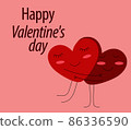 Card Happy Valentines Day. Two hearts with closed eyes and cheeks are hugging and in love and the 86336590