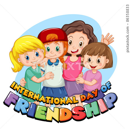 International day of friendship logo with four girls in cartoon style International day of friendship logo with four girls in cartoon style 86358833