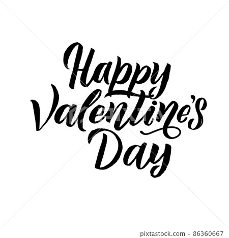 Happy Valentines Day Black Lettering White background. Greeting Card Happy Valentines Day Black Lettering White background. Greeting Card 86360667