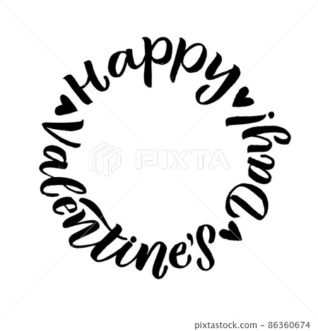 Happy Valentines Day Black Lettering White background. Greeting Card Happy Valentines Day Black Lettering White background. Greeting Card 86360674