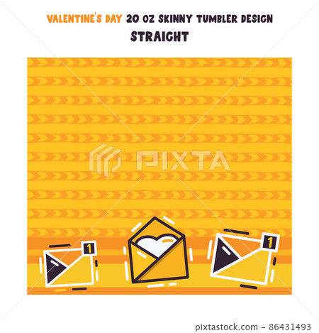 Vector illustration of tumbler wrap design with heart in envelope. 20 oz skinny tumbler design. Vector 86431493