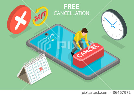 3D Isometric Flat Vector Conceptual Illustration of Free Cancellation 86467971