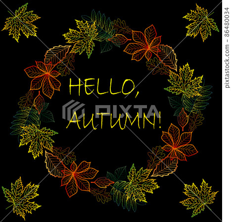 Hello, autumn. Multicolored text framed from autumn leaves of maple, oak, chestnut, etc. Postcard, background. 86480034