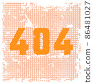 Spiked orange grid and inscription 404 with sharp pointed edges design flat style vector illustration. isolated on white. 86481027