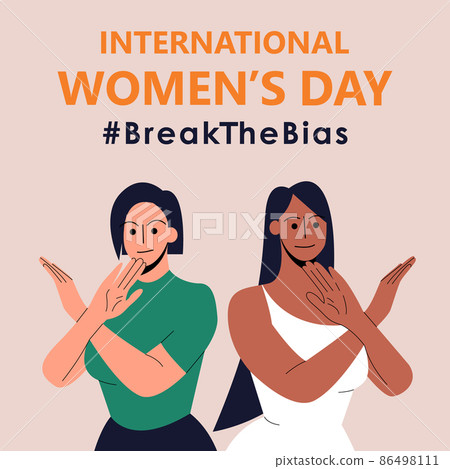 Poster with two women with their arms crossed. International womens day. 8th march. Break The Bias campaign. Vector illustration in flat style for banner, social networks. Eps 10. Poster with two women with their arms crossed. International womens day. 8th march. Break The Bias campaign. Vector illustration in flat style for banner, social networks. Eps 10. 86498111