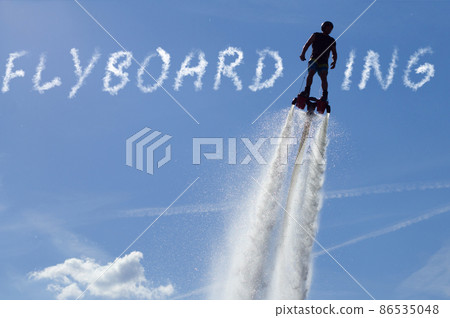 Flyboard competition and acrobatics show. Inscription "flyboard" Flyboard competition and acrobatics show. Inscription "flyboard" 86535048
