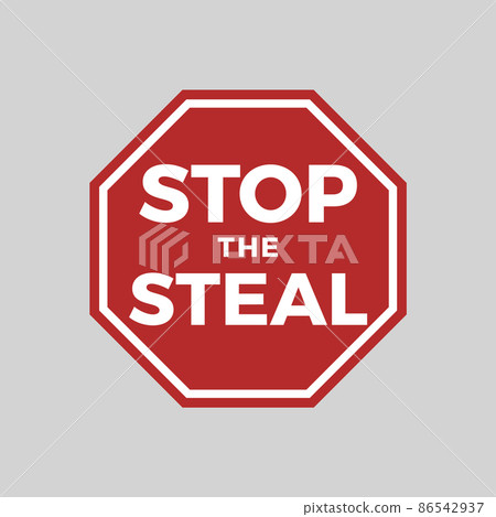 Stop steal icon, protest symbol against cheating and unfair elections and voting, hexagonal road sign. Appeal, slogan for t-shirt graphics. Vector illustration Stop steal icon, protest symbol against cheating and unfair elections and voting, hexagonal road sign. Appeal, slogan for t-shirt graphics. Vector illustration 86542937