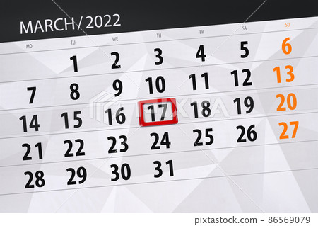 Calendar planner for the month march 2022, deadline day, 17, thursday 86569079