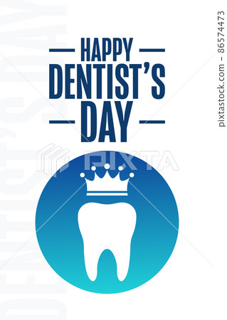Happy Dentist Day. Holiday concept. Template for background, banner, card, poster with text Happy Dentist Day. Holiday concept. Template for background, banner, card, poster with text 86574473