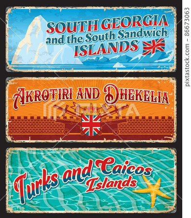 Turks and Caicos, South Georgia and Sandwich Islands, Akrotiri, Dhekelia British travel stickers and plates. Britain island territories grunge plate, retro vector tin signs or tourist souvenir card Turks and Caicos, South Georgia and Sandwich Islands, Akrotiri, Dhekelia British travel stickers and plates. Britain island territories grunge plate, retro vector tin signs or tourist souvenir card 86673063